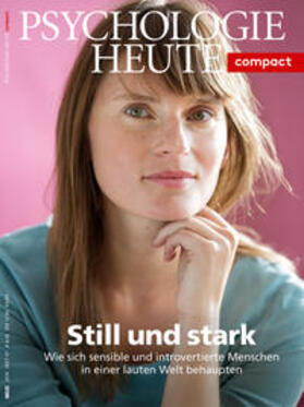  Psychologie Heute Compact 57: Still und stark | Buch |  Sack Fachmedien