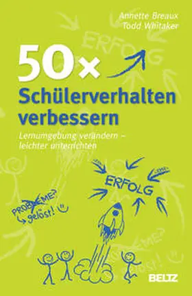 Breaux / Whitaker |  50 x Schülerverhalten verbessern | Buch |  Sack Fachmedien