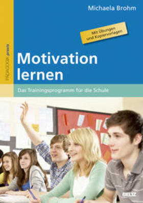 Brohm / Brohm-Badry |  Motivation lernen | Buch |  Sack Fachmedien