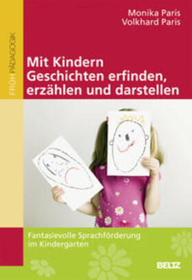 Paris |  Mit Kindern Geschichten erfinden, erzählen und darstellen | Buch |  Sack Fachmedien