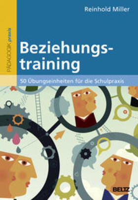 Miller |  Miller, R: Beziehungstraining | Buch |  Sack Fachmedien