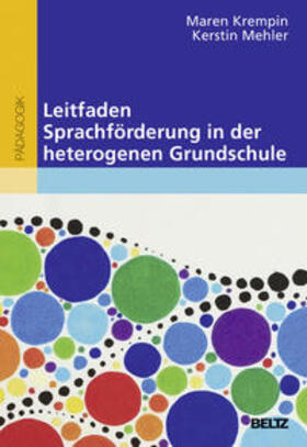 Krempin / Mehler |  Leitfaden Sprachförderung in der heterogenen Grundschule | Buch |  Sack Fachmedien