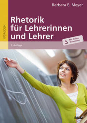Meyer |  Rhetorik für Lehrerinnen und Lehrer | Buch |  Sack Fachmedien