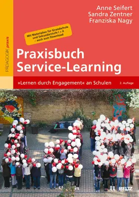 Seifert / Zentner / Nagy |  Praxisbuch Service-Learning | eBook | Sack Fachmedien