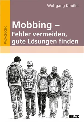 Kindler |  Mobbing - Fehler vermeiden, gute Lösungen finden | eBook | Sack Fachmedien