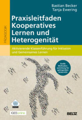 Becker / Brägger / Ewering |  Praxisleitfaden Kooperatives Lernen und Heterogenität | Buch |  Sack Fachmedien