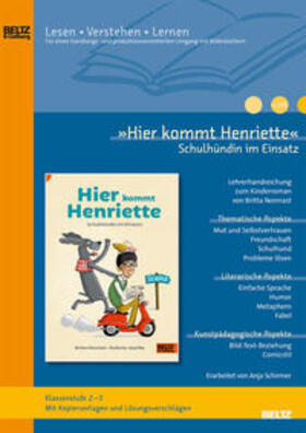 Nonnast / Schirmer / Jeschke |  »Hier kommt Henriette Schulhündin im Einsatz« im Unterricht | Buch |  Sack Fachmedien
