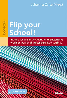 Zylka |  Flip your School! | Buch |  Sack Fachmedien