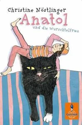 Nöstlinger | Anatol und die Wurschtelfrau | Buch | 978-3-407-74089-2 | sack.de