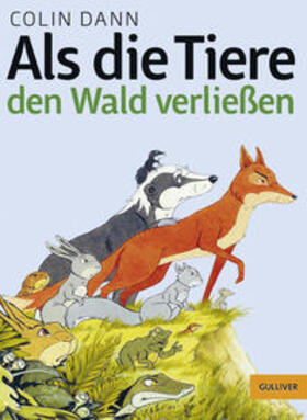 Dann |  Als die Tiere den Wald verließen | Buch |  Sack Fachmedien