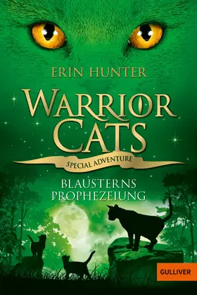 Hunter |  Warrior Cats - Special Adventure. Blausterns Prophezeiung | eBook | Sack Fachmedien