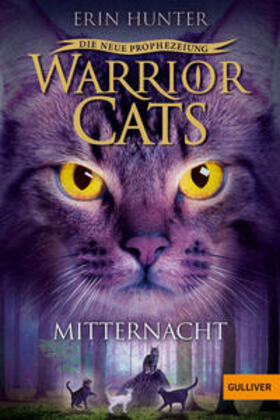 Hunter |  Warrior Cats Staffel 2/01. Die neue Prophezeiung. Mitternacht | Buch |  Sack Fachmedien