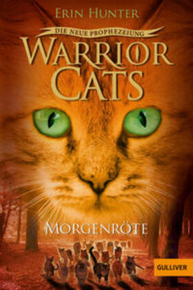 Hunter |  Warrior Cats Staffel 2/03. Die neue Prophezeiung. Morgenröte | Buch |  Sack Fachmedien
