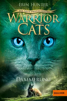 Hunter |  Warrior Cats Staffel 2/05. Die neue Prophezeiung. Dämmerung | Buch |  Sack Fachmedien