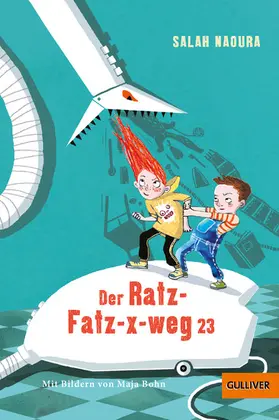 Naoura |  Der Ratz-Fatz-x-weg 23 | eBook | Sack Fachmedien