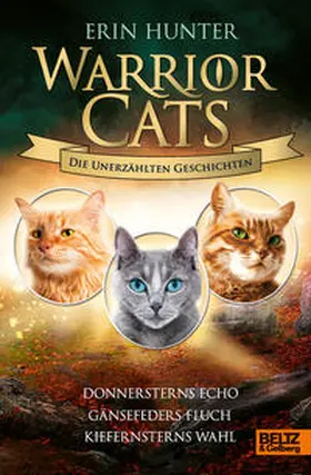 Hunter | Warrior Cats - Die unerzählten Geschichten | Buch | 978-3-407-75584-1 | sack.de