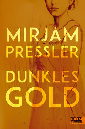 Pressler |  Dunkles Gold | eBook | Sack Fachmedien