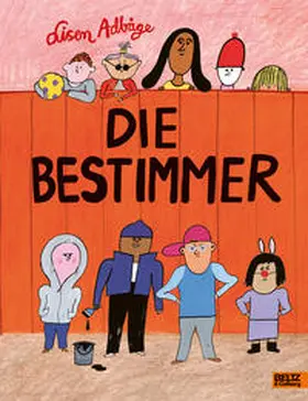 AdBåge / Adba°ge |  Die Bestimmer | Buch |  Sack Fachmedien