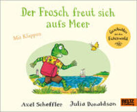 Scheffler / Donaldson |  Der Frosch freut sich aufs Meer | Buch |  Sack Fachmedien