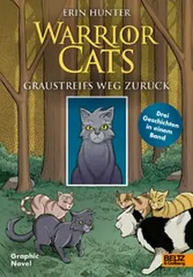 Hunter / Jolley |  Warrior Cats - Graustreifs Weg zurück | eBook | Sack Fachmedien