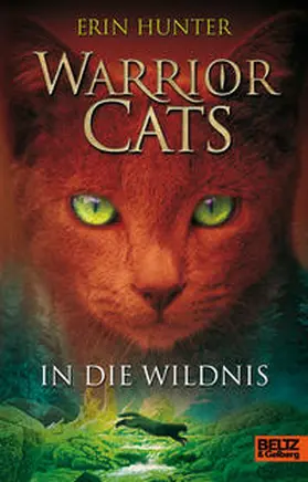 Hunter |  Warrior Cats. In die Wildnis | Buch |  Sack Fachmedien