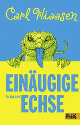 Hiaasen |  Einäugige Echse | Buch |  Sack Fachmedien