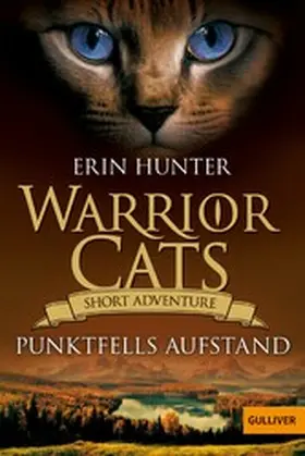 Hunter |  Warrior Cats - Short Adventure - Punktfells Aufstand | eBook | Sack Fachmedien