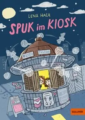 Hach |  Spuk im Kiosk | eBook | Sack Fachmedien