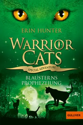 Hunter |  Warrior Cats - Special Adventure. Blausterns Prophezeiung | Buch |  Sack Fachmedien