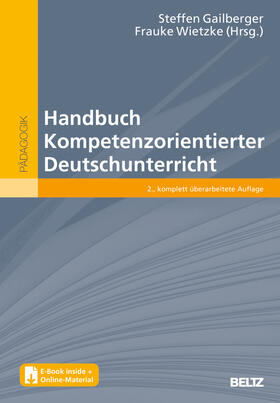 Gailberger / Wietzke |  Handbuch Kompetenzorientierter Deutschunterricht | Buch |  Sack Fachmedien
