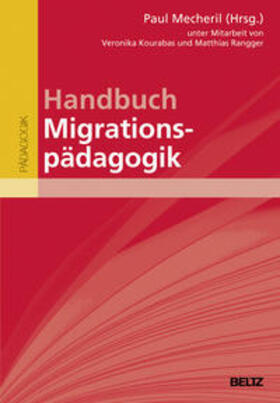 Mecheril |  Handbuch Migrationspädagogik | Buch |  Sack Fachmedien
