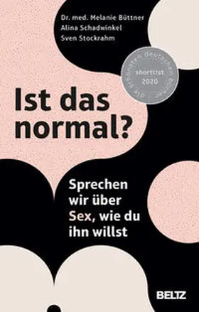 Büttner / Schadwinkel / Stockrahm |  Ist das normal? | Buch |  Sack Fachmedien