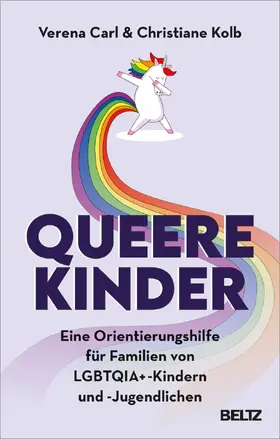 Carl / Kolb |  Queere Kinder | Buch |  Sack Fachmedien