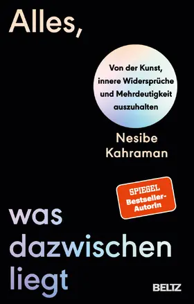 Kahraman |  Alles, was dazwischen liegt | Buch |  Sack Fachmedien