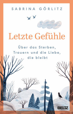 Görlitz |  Letzte Gefühle | Buch |  Sack Fachmedien