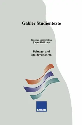 Flasskamp / Laubenstein |  Beitrags- und Meldeverfahren | Buch |  Sack Fachmedien