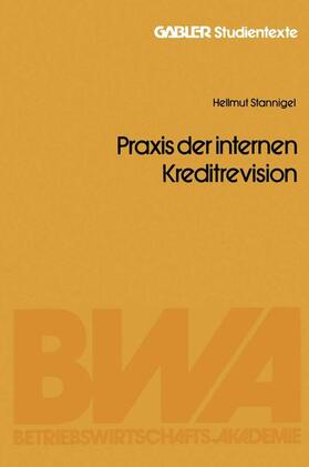 Stannigel |  Praxis der internen Kreditrevision | Buch |  Sack Fachmedien