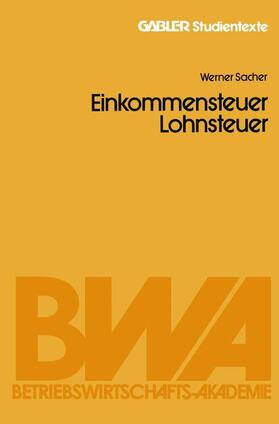 Sacher |  Einkommensteuer / Lohnsteuer | Buch |  Sack Fachmedien