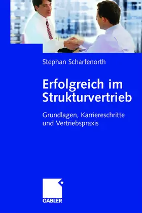 Scharfenorth |  Erfolgreich im Strukturvertrieb | Buch |  Sack Fachmedien