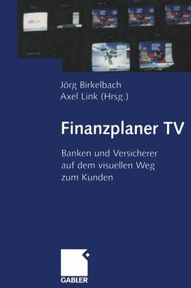 Link / Birkelbach |  Finanzplaner TV | Buch |  Sack Fachmedien