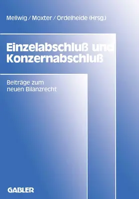 Mellwig |  Einzelabschluß und Konzernabschluß | Buch |  Sack Fachmedien