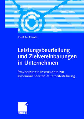 Fersch |  Leistungsbeurteilung und Zielvereinbarungen in Unternehmen | Buch |  Sack Fachmedien