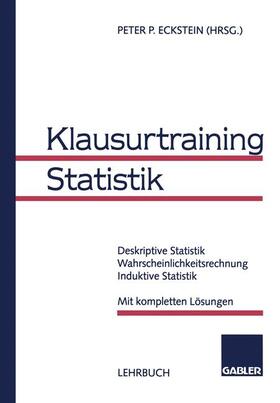 Eckstein |  Klausurtraining Statistik | Buch |  Sack Fachmedien
