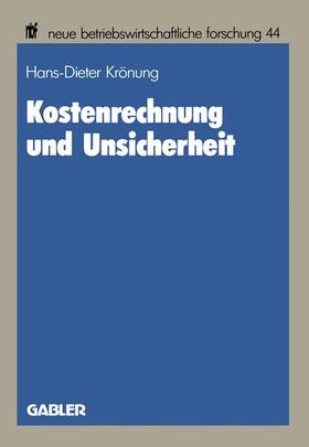 Krönung |  Kostenrechnung und Unsicherheit | Buch |  Sack Fachmedien