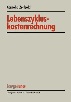 Zehbold |  Lebenszykluskostenrechnung | Buch |  Sack Fachmedien