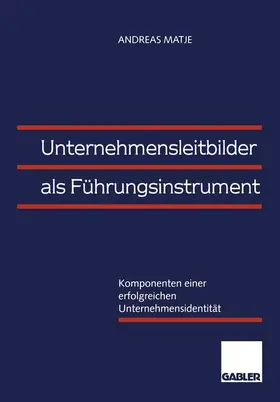  Unternehmensleitbilder als Führungsinstrument | Buch |  Sack Fachmedien