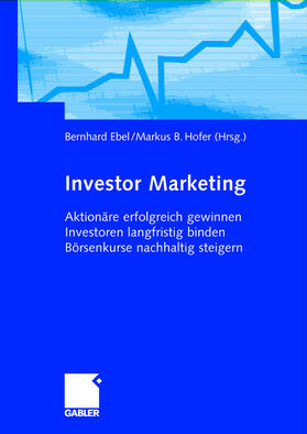 Hofer / Ebel |  Investor Marketing | Buch |  Sack Fachmedien