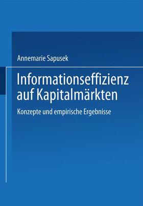 Sapusek |  Informationseffizienz auf Kapitalmärkten | Buch |  Sack Fachmedien