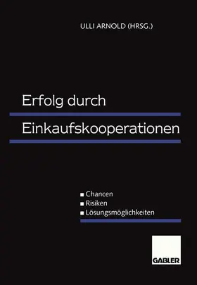 Arnold |  Erfolg durch Einkaufskooperationen | Buch |  Sack Fachmedien