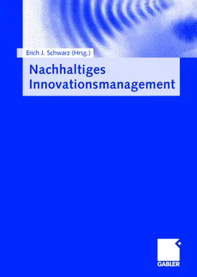 Schwarz |  Nachhaltiges Innovationsmanagement | Buch |  Sack Fachmedien